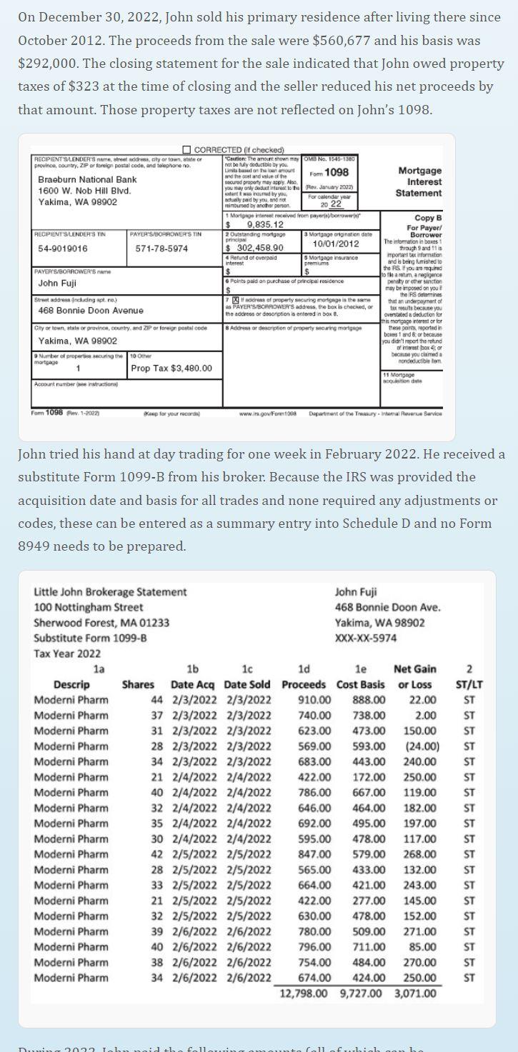 E, form 8949 and form 8592 for John Fuji. 2B. John Fuji