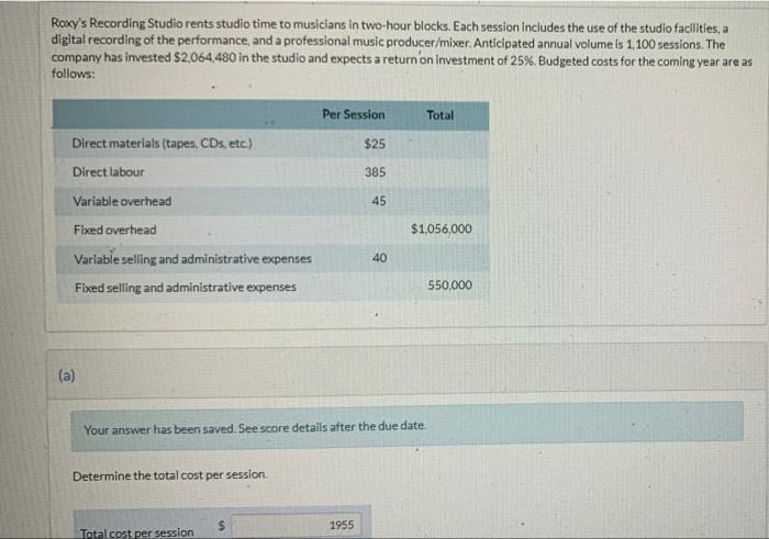 2. Desired ROI per session?3. Calculate the mark up percentage on the