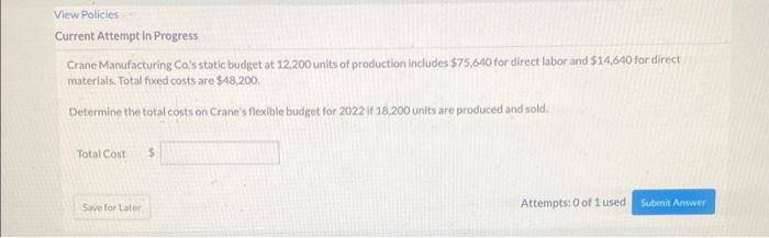  View Policies Current Attempt in Progress Crane Manufacturing Co's static budget