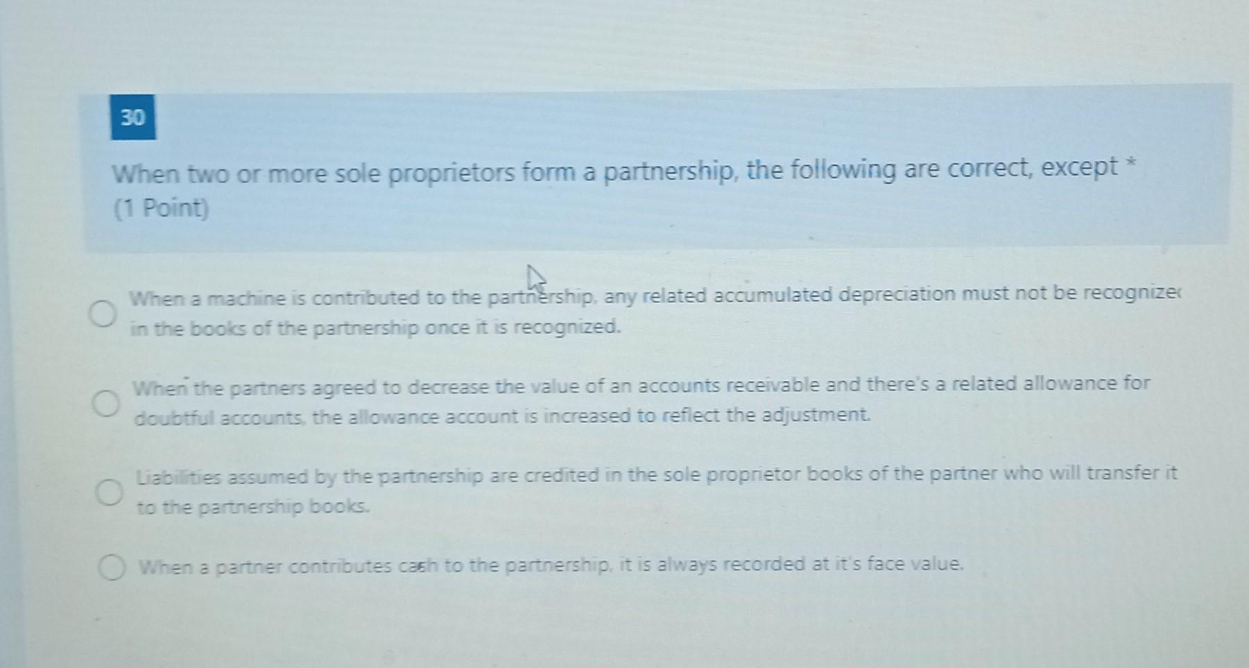  please answer all the questions immediately thankyou 30 * When two