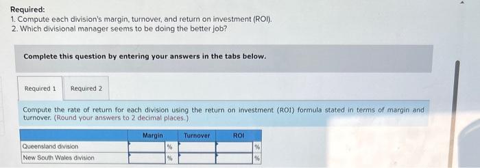 and "ROI" answers to 1 decimal place.) Selected operating data for two