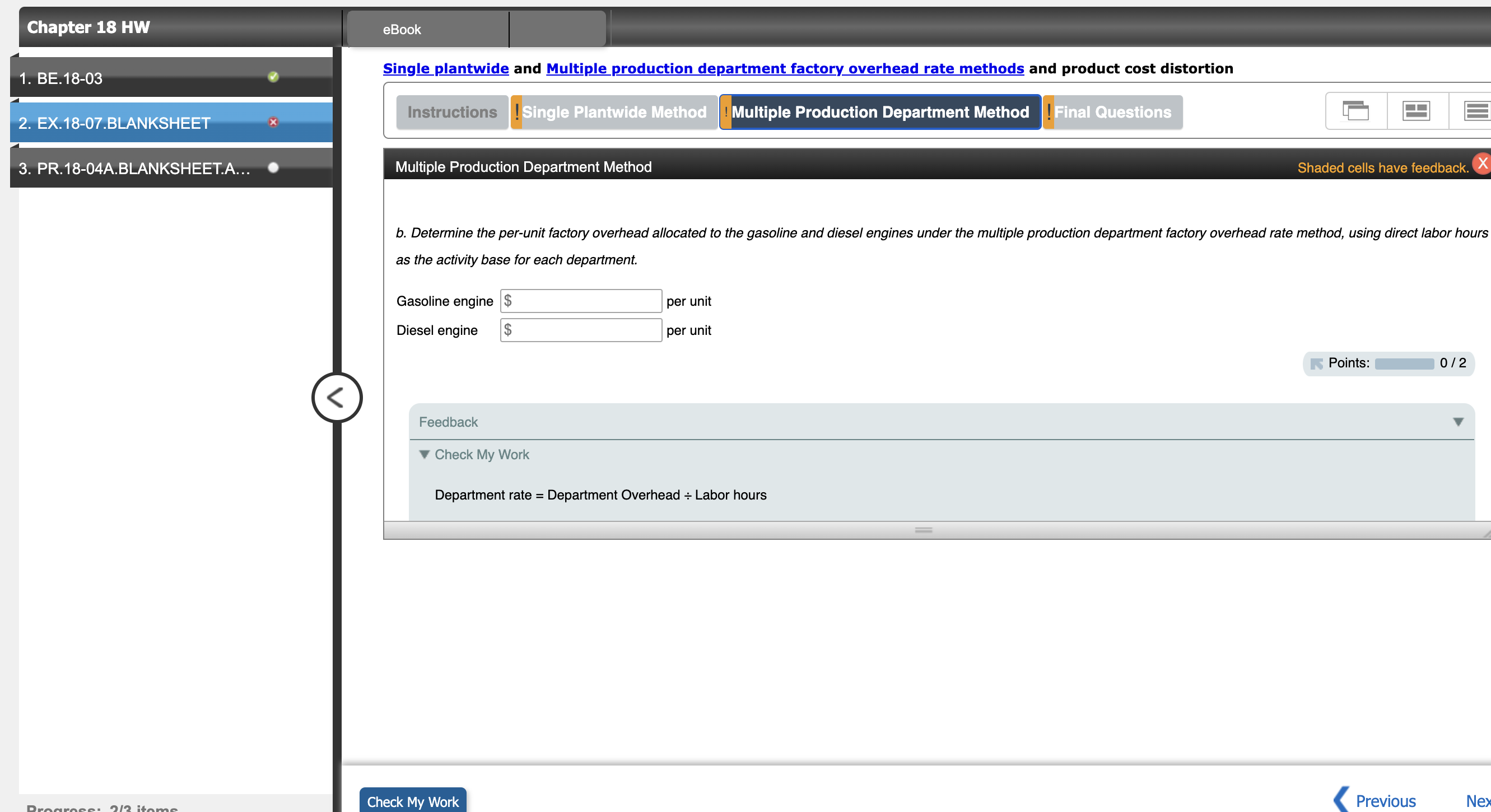  b. Determine the per-unit factory overhead allocated to the gasoline and