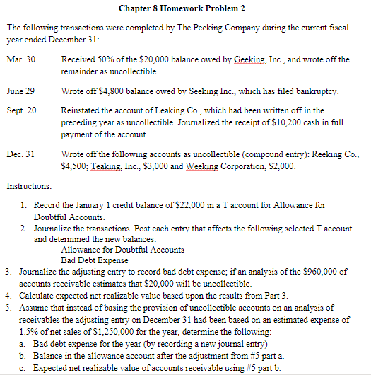  Dec. 31 Chapter 8 Homework Problem 2 The following transactions were