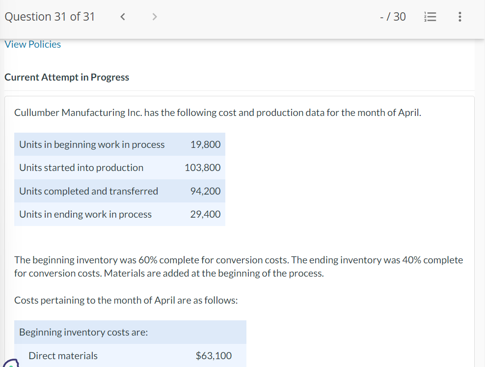  Current Attempt in Progress Cullumber Manufacturing Inc. has the following cost