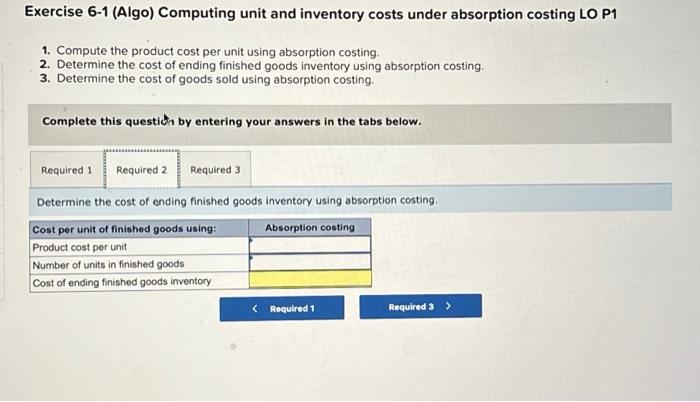 2. Determine the cost of ending finished goods inventory using absorption costing.