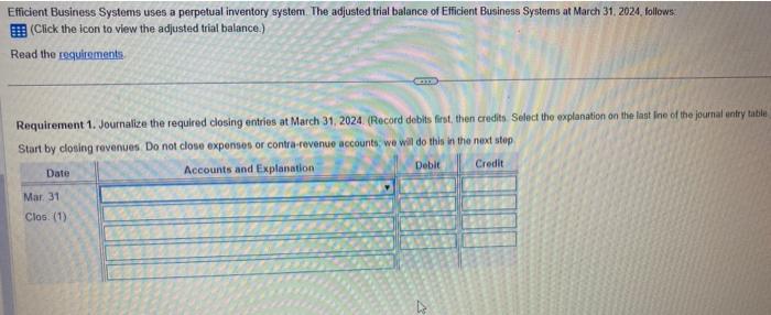  Efficient Business Systems uses a perpetual inventory system. The adjusted trial