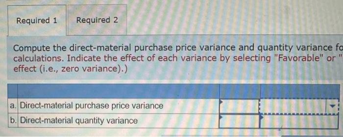 1a. Record the purchase of material on account and the direct material