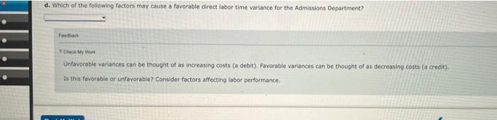 the following fectors may cause a favorabie direct labor time varance fre