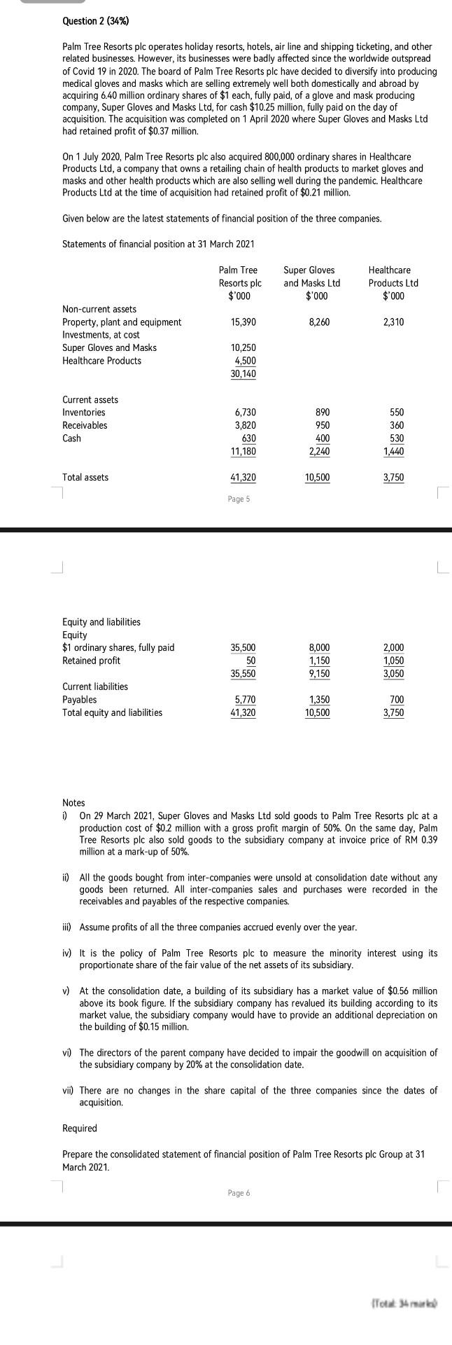  2 Question 2 (34%) Palm Tree Resorts plc operates holiday resorts,