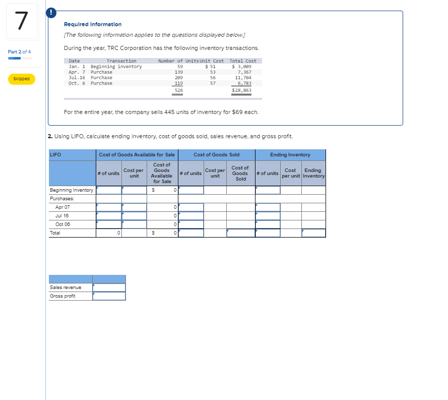 Information [The following information applies to the questions displayed below.] During the