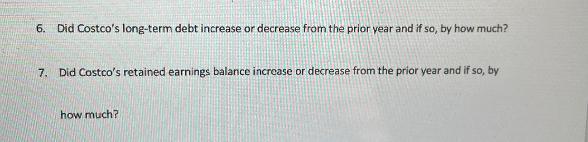  Did Costco's long-term debt increase or decrease from the prior year