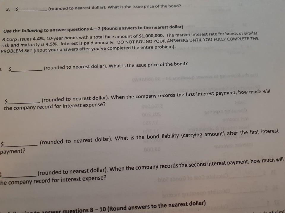 3. $. (rounded to nearest dollar). What is the issue price