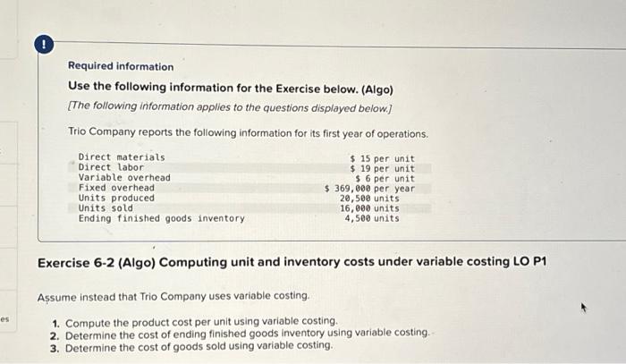  Required information Use the following information for the Exercise below. (Algo)
