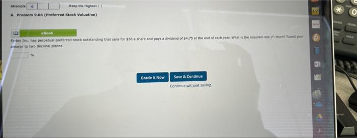 help pls Ampte Keep the Highest/ 6. Problem 9.06 (Preferred Stock Valuation)