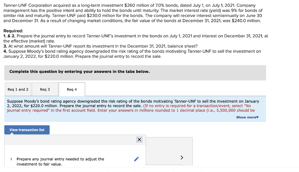  I need help with question 4, specifically preparing journal entry needed