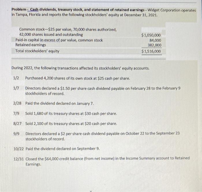 need help with this. thank you ! Problem - Cash dividends, treasury
