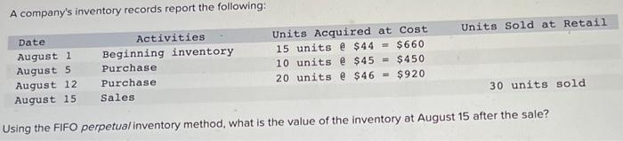  Please help A company's inventory records report the following: Using the