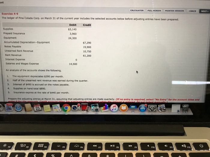  ent CALCULATOR FULL SCREEN PRINTER VERSION BACK NEXT Exercise 4-9 The