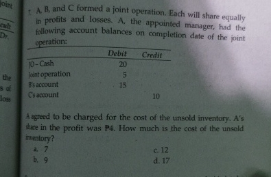  Ioint I A, B, and C formed a joint operation. Each