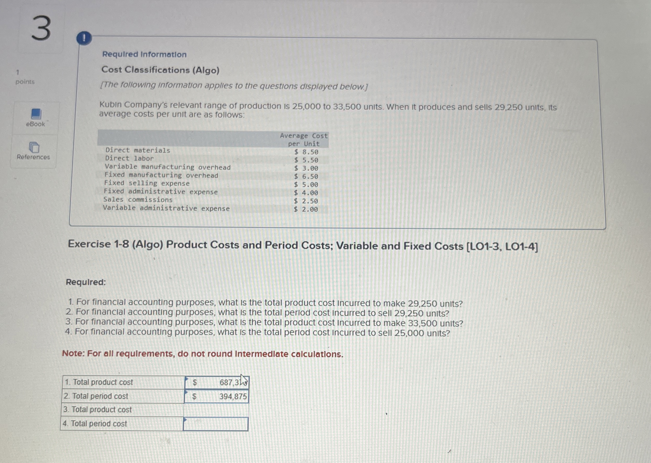  eBookReferences Exercise 1-8(Algo) Product Costs and Period Costs; Variable and Fixed