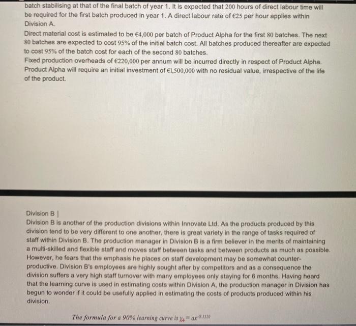 innovative products. As their products usually have relatively short life cycles, the