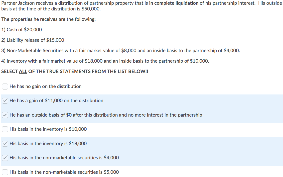 my current selections are incorrect together. please help! Partner Jackson receives a