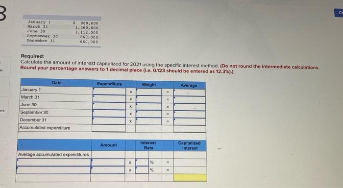 Interest capitalization (LO10-7) On January 1, 2021, the Highlands Company began construction