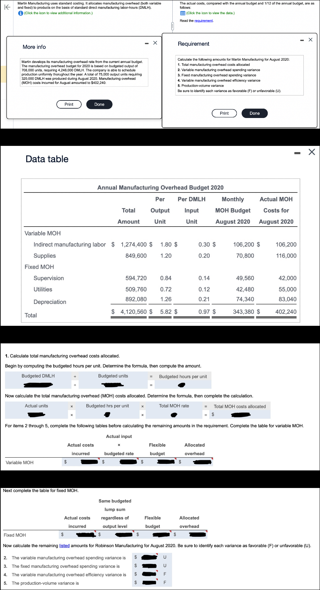 Data table Calculate total manufacturing overhead costs allocated. Begin by computing