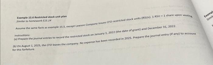 dont need 15.5 just showing reference Example 15.6 Restricted stock unit