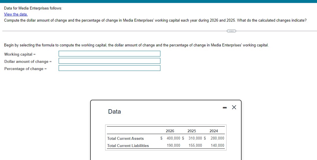  Data for Media Enterprises follows: View the data. Compute the dollar