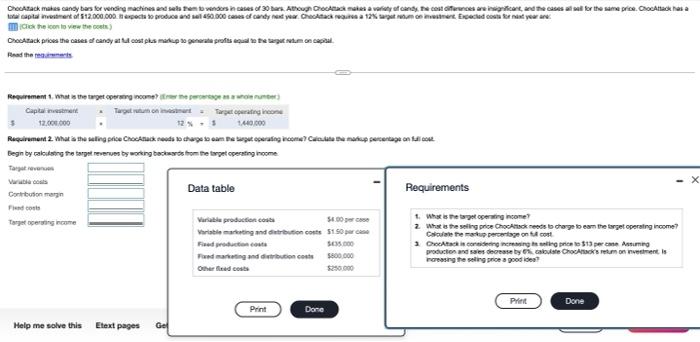 please help with req 2&3 ChecAtack makes candy bars for vending machines