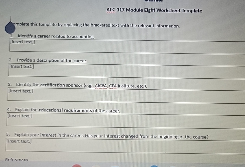  ACC 317 Module Elght Worksheet Template mplete this template by replacing