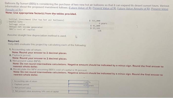  When cash flows are equal each year, the payback period is