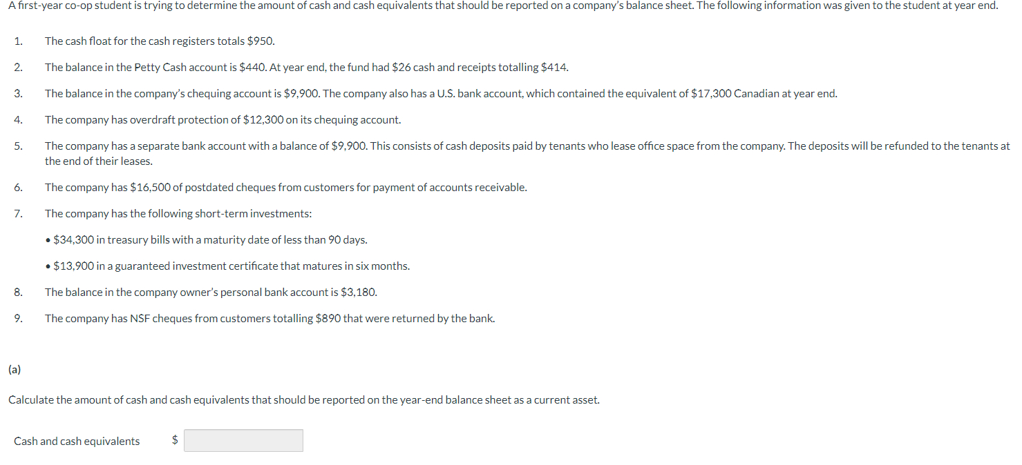  A first-year co-op student is trying to determine the amount of
