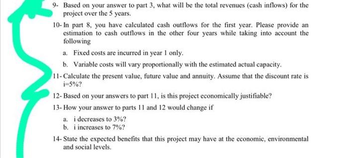 i need explanation 9. Based on your answer to part 3, what