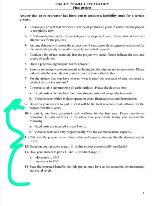 will be the total revenues (cash inflows) for the project over the