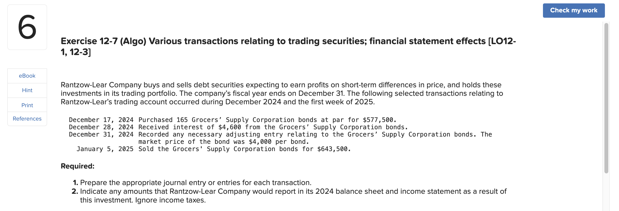  Exercise 12-7(Algo) Various transactions relating to trading securities; financial statement effects