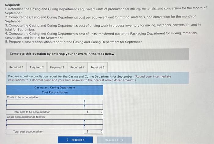 for mixing, materials, conversion, and in total for September. 4. Compute the