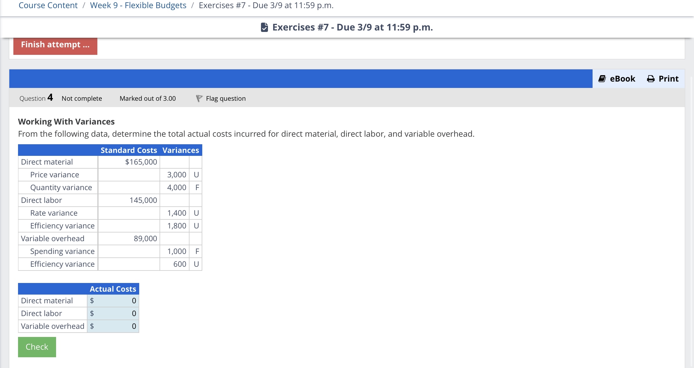  Course Content / Week 9- Flexible Budgets / Exercises #7- Due
