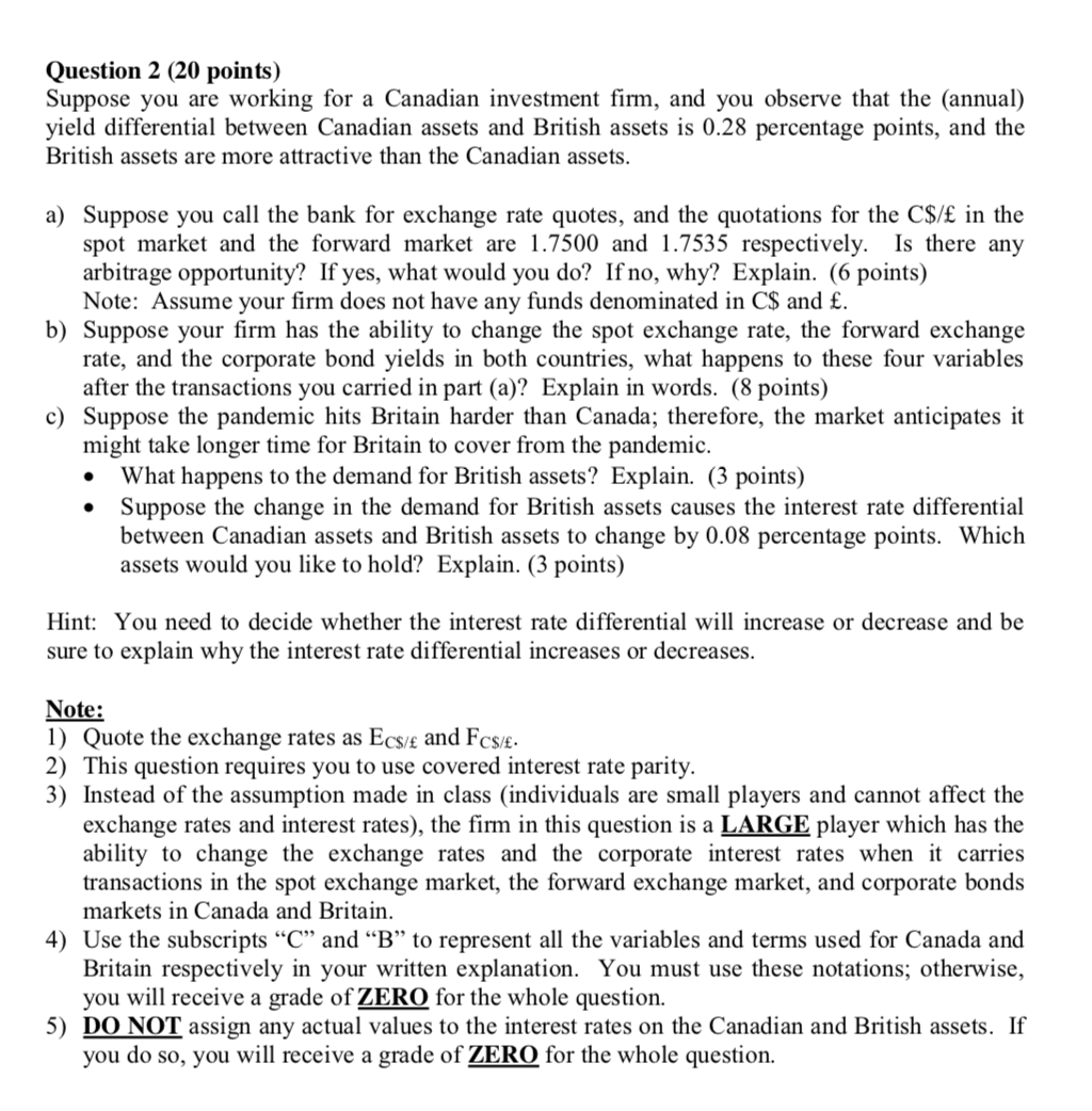  Question 2 (20 points) Suppose you are working for a Canadian