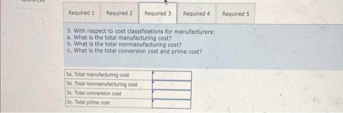 and expenses for the month: Required: 1. With respect to cost classifications