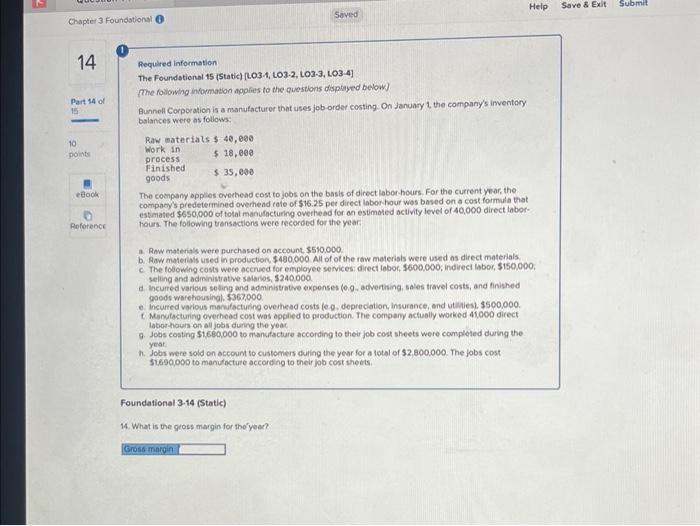 LO3-3, LO3-4] The following information applies to the questions displayed below.]. Bunnell