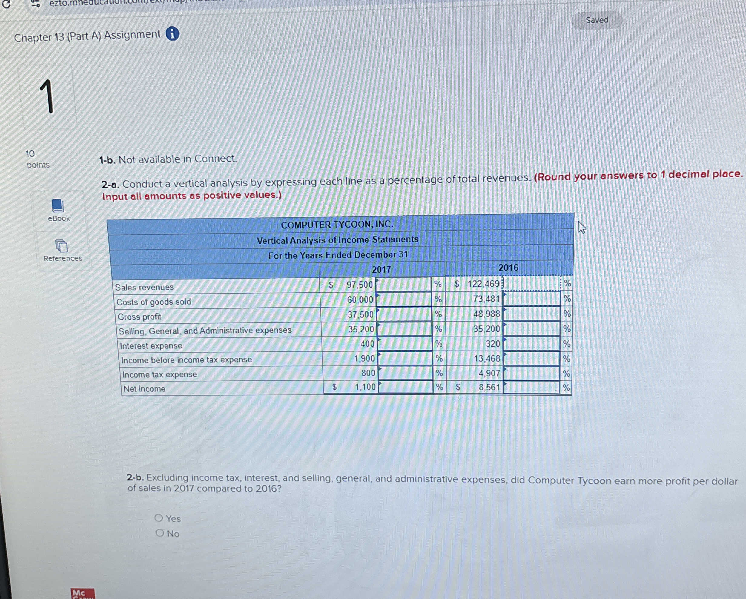  Chapter 13(Part A) Assignment Saved 1 10 points 1-b. Not available