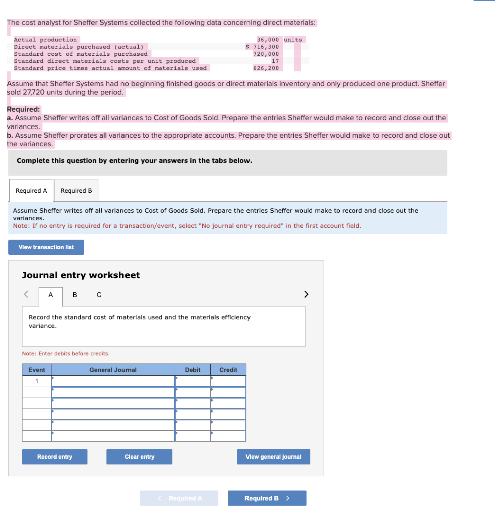 The cost analyst for Sheffer Systems collected the following data concerning