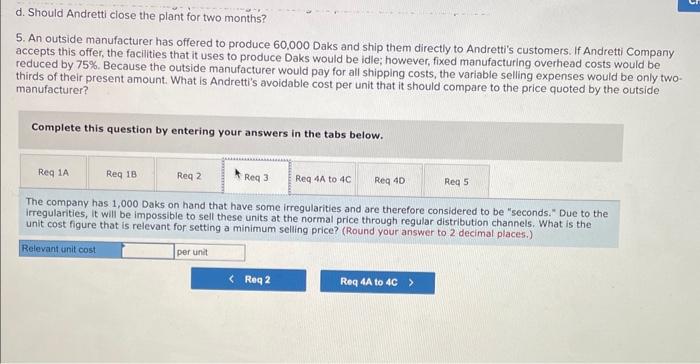 questions relating to the production and sale of Daks follow. Each question