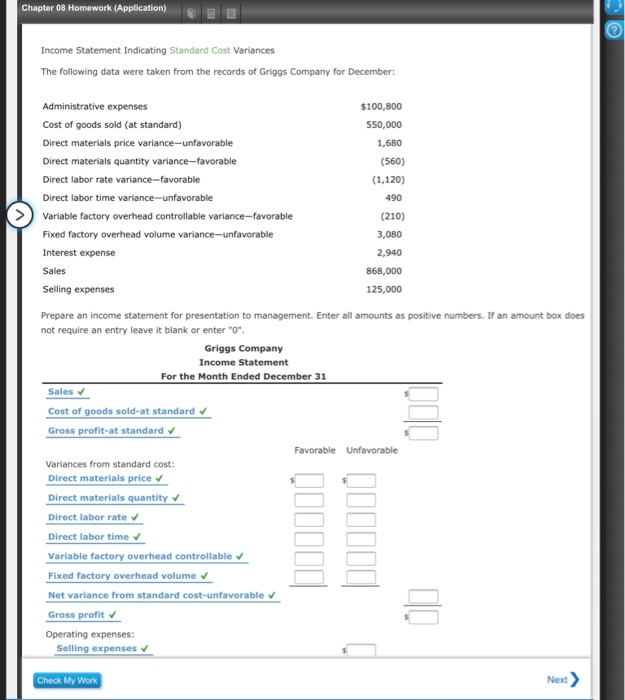 Chapter 08 Homework (Application) Income Statement Indicating Standard Cost Variances The