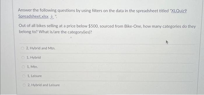  Answer the following questions by using filters on the data in