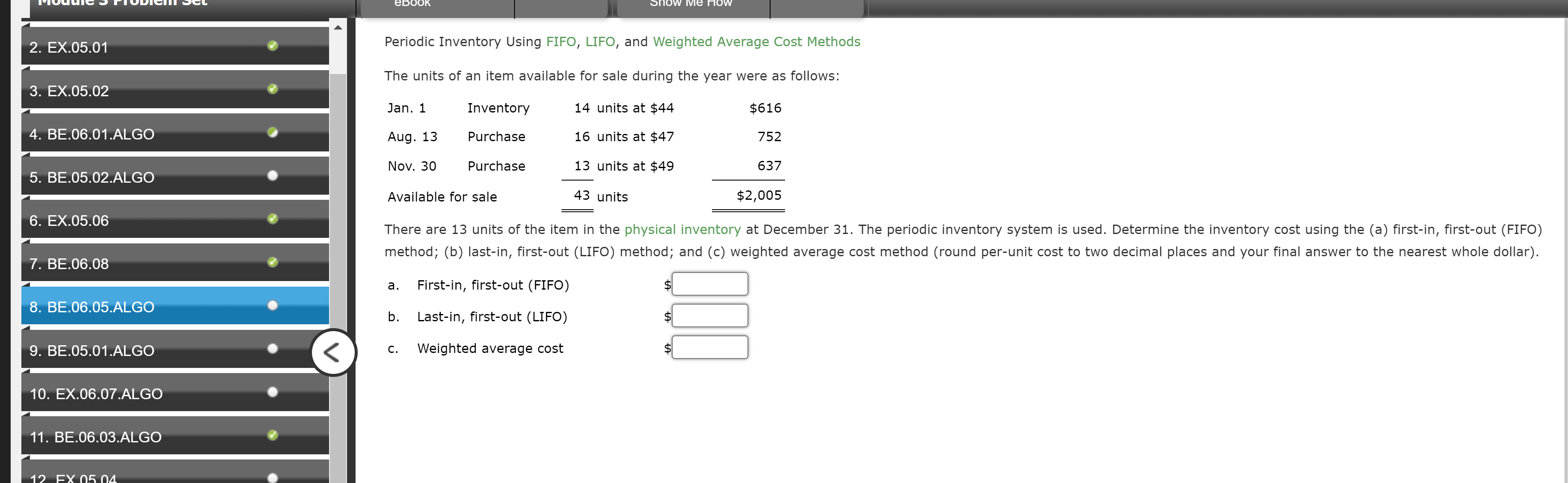 Periodic Inventory Using FIFO, LIFO, and Weighted Average Cost Methods The
