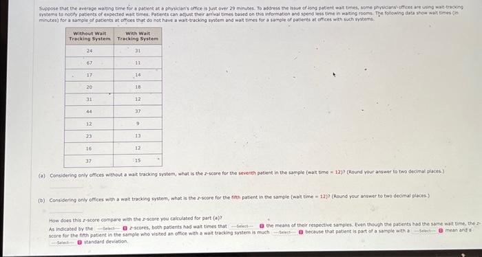please answer all blanks (a) Considering oniv oflices without a wait tracking