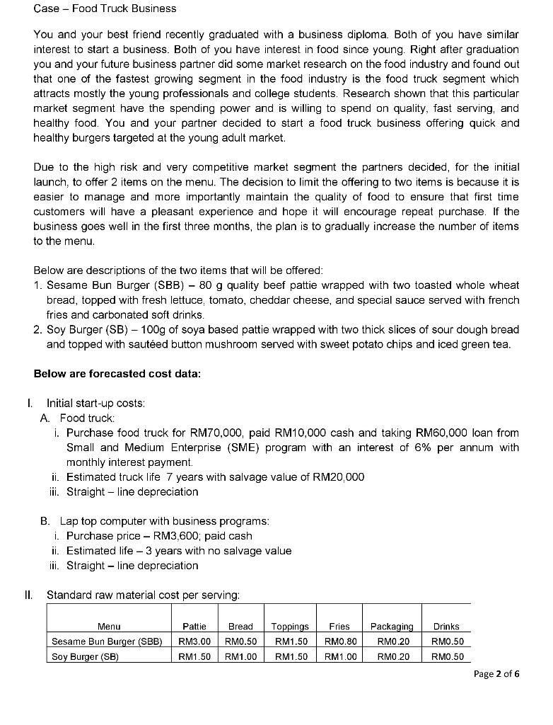 (Management Accounting) Recommend all the calculations are done using Excel Spreadsheet Case